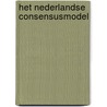 Het Nederlandse consensusmodel door Robin Fransman