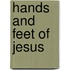 Hands and feet of Jesus