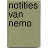 Notities van Nemo by H.C. ten Berge