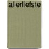 Allerliefste