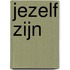 JeZelf zijn