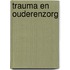 Trauma en ouderenzorg