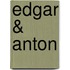 Edgar & Anton