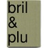 Bril & plu