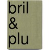 Bril & plu door Margaret van Mierlo