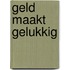 Geld maakt gelukkig