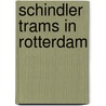 Schindler trams in Rotterdam by Kees Dessens