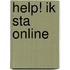 Help! Ik sta online