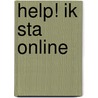 Help! Ik sta online door Francien Regelink