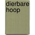 Dierbare hoop