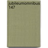 Jubileumomnibus 147 door Diverse auteurs