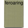 Feroaring door Esther Werneke