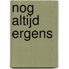 Nog altijd ergens door Michiel Hendryckx
