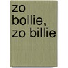 Zo Bollie, zo Billie door Roba