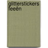 Glitterstickers Feeën door Onbekend