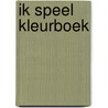 Ik speel kleurboek by Unknown