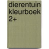 Dierentuin kleurboek 2+ door Onbekend