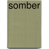 Somber door Regis Loisel