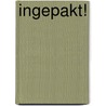 Ingepakt! door René Zanderink