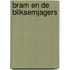 Bram en de Bliksemjagers