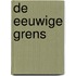 De eeuwige grens