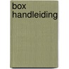 BOX handleiding door Evy Visch-Brink