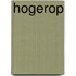 Hogerop