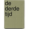 De Derde Tijd door Niels Mulder