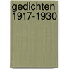 Gedichten 1917-1930 by T.S. Eliot