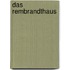 Das Rembrandthaus