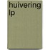 Huivering LP