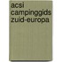 ACSI Campinggids Zuid-Europa