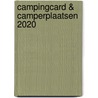 CampingCard & Camperplaatsen 2020 door Acsi