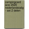 CampingCard ACSI 2020 Nederlandstalig - set 2 delen by Acsi