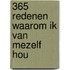 365 redenen waarom ik van mezelf hou