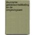 Duurzame gebiedsontwikkeling en de Omgevingswet