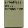 Sinterklaas en de circuspieten door Eric Bouwens