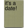 It's a date! by Unknown