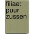 Filiae: Puur Zussen
