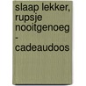 Slaap lekker, Rupsje Nooitgenoeg - cadeaudoos by Eric Carle