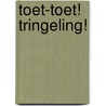 Toet-toet! Tringeling! door Guido van Genechten