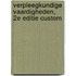 Verpleegkundige vaardigheden, 2e editie custom