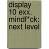 Display 10 exx. MINDF*CK: NEXT LEVEL door Onbekend