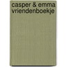 Casper & Emma Vriendenboekje door Tor Age Bringsvaerd