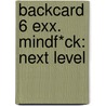 Backcard 6 exx. MINDF*CK: NEXT LEVEL door Onbekend