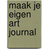 Maak je eigen art journal by Tamara Laporte