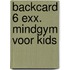 Backcard 6 exx. MINDGYM voor kids