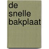 De snelle bakplaat by Rukmini Iyer
