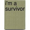 I'm a survivor door Angelique Ariël