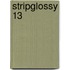 StripGlossy 13